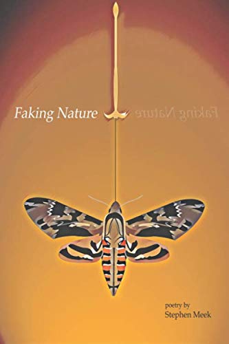 Stock image for Faking Nature for sale by WorldofBooks