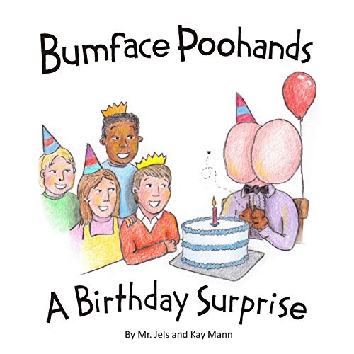 Stock image for Bumface Poohands - A Birthday Surprise: 1 for sale by WeBuyBooks