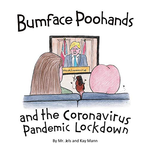 Stock image for Bumface Poohands and the Coronavirus Pandemic Lockdown for sale by Lucky's Textbooks