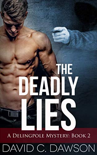 Beispielbild fr The Deadly Lies (The Delingpole Mysteries) zum Verkauf von ThriftBooks-Atlanta