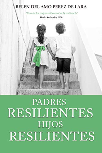 Imagen de archivo de Padres Resilientes, Hijos Resilientes a la venta por WorldofBooks