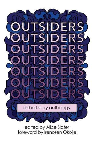 Beispielbild fr Outsiders: An Anthology zum Verkauf von WorldofBooks