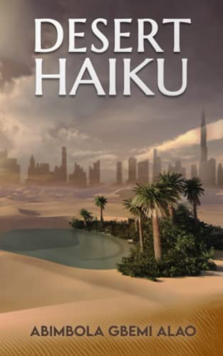 Beispielbild fr Desert Haiku zum Verkauf von PBShop.store US