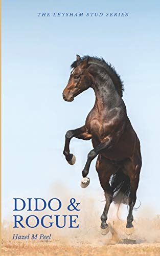 Stock image for Dido and Rogue (Leysham Stud) for sale by GF Books, Inc.