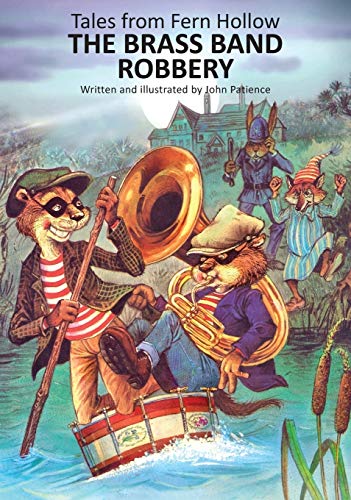 Stock image for The Brass Band Robbery (Tales from Fern Hollow) for sale by GF Books, Inc.