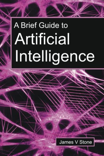 Immagine dell'editore per A Brief Guide to Artificial Intelligence (Tutorial Introductions) venduto da California Books