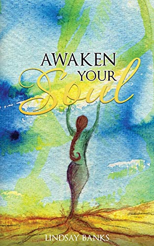 Stock image for Awaken Your Soul: A definitive guide to spiritual awakening for sale by WorldofBooks