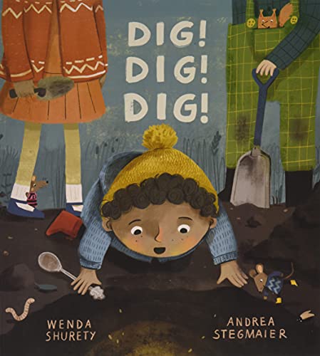 Stock image for Dig! Dig! Dig! for sale by WorldofBooks