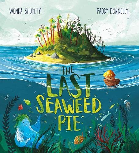 Stock image for The Last Seaweed Pie for sale by WorldofBooks