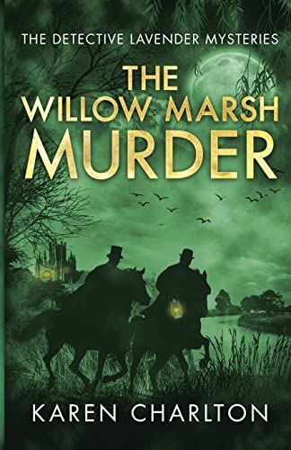 Imagen de archivo de The Willow Marsh Murder (The Detective Lavender Mysteries) a la venta por HPB-Diamond