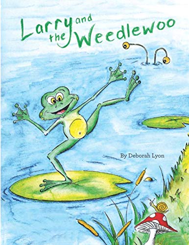 Stock image for Larry and the Weedlewoo for sale by GF Books, Inc.