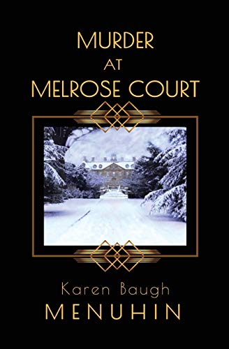 Beispielbild fr Murder at Melrose Court: A 1920s Country House Christmas Murder (Heathcliff Lennox) zum Verkauf von Wonder Book