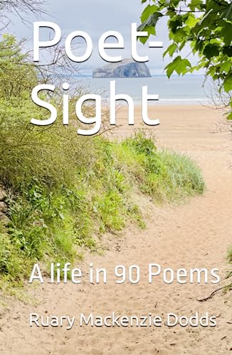 Stock image for Poet-Sight: A life in 90 Poems for sale by GF Books, Inc.