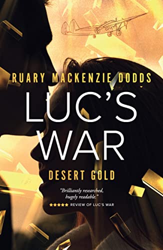 Stock image for Luc's War: Desert Gold for sale by WorldofBooks