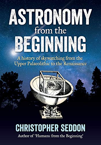 Stock image for Astronomy: from the beginning for sale by GreatBookPrices