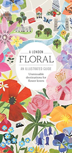 9781916297203: A London Floral: An Illustrated Guide (Finch Illustrated Guides)