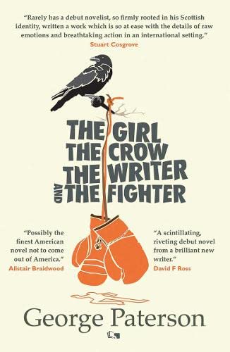 Beispielbild fr The Girl, The Crow, The Writer And The Fighter zum Verkauf von WorldofBooks
