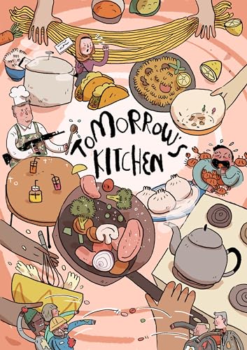 9781916316508: Tomorrow's Kitchen: A Graphic Novel Cookbook