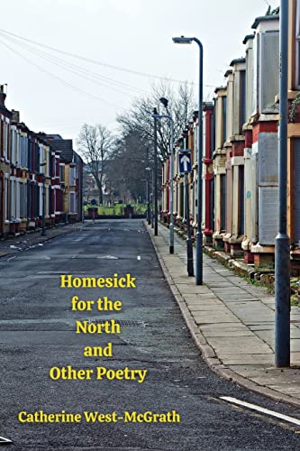 Stock image for Homesick for the North and Other Poetry for sale by Book Deals