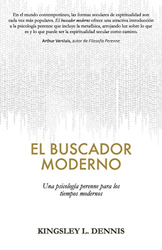 Beispielbild fr El Buscador Moderno: Una psicologa perenne para los tiempos modernos (Spanish Edition) zum Verkauf von Lucky's Textbooks