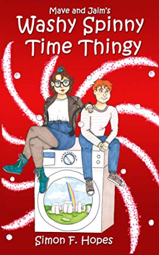 Beispielbild fr Washy Spinny Time Thingy: Loaded with good clean fun!: A Mave and Jaim Adventure (Mave and Jaim's adventures) zum Verkauf von WorldofBooks