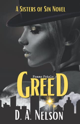9781916352063: Greed: Sisters of Sin: A Femme Fatale series