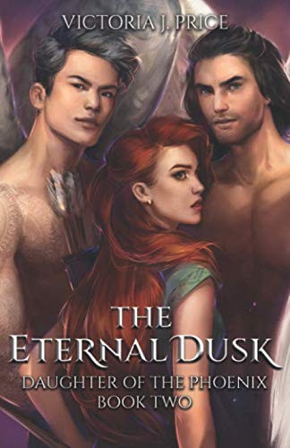 Beispielbild fr The Eternal Dusk (Daughter of the Phoenix Book Two) zum Verkauf von GF Books, Inc.