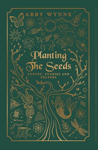Beispielbild fr Planting the Seeds: Poetry, Stories and Prayers zum Verkauf von GreatBookPrices