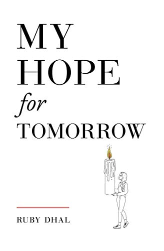 Imagen de archivo de My Hope for Tomorrow (Second Edition) a la venta por Front Cover Books