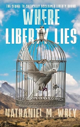 Stock image for Where Liberty Lies: Book Two in the Liberty Trilogy: 2 for sale by WorldofBooks