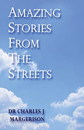 Stock image for Amazing Stories From The Streets for sale by GF Books, Inc.