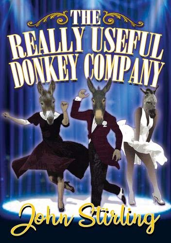 Stock image for The Really Useful Donkey Company for sale by WorldofBooks
