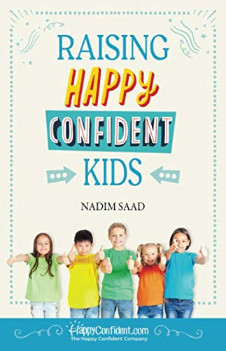 Beispielbild fr Raising Happy Confident Kids zum Verkauf von WorldofBooks