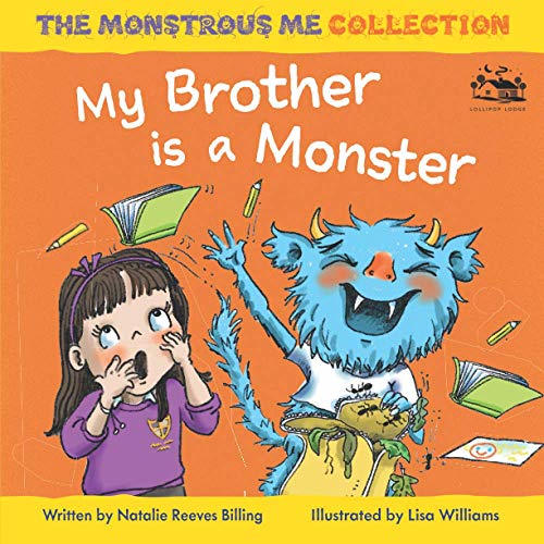 Stock image for My Brother is a Monster: My Sister is a Monster for sale by WorldofBooks