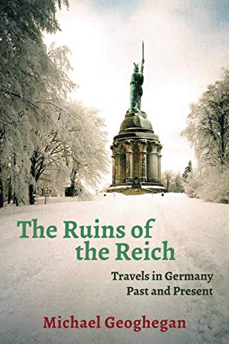 Imagen de archivo de The Ruins of the Reich: Travels in Germany Past and Present a la venta por Book Deals