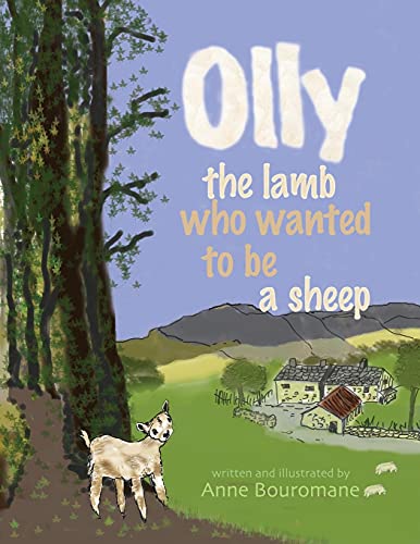 Stock image for Olly the Lamb who wanted to be a sheep for sale by Lucky's Textbooks