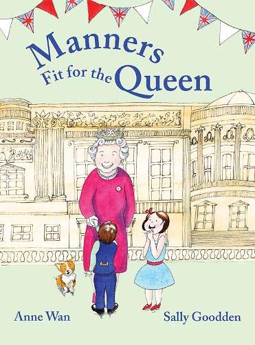 Beispielbild fr Manners Fit for the Queen zum Verkauf von AwesomeBooks