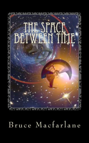 9781916402447: The Space Between Time