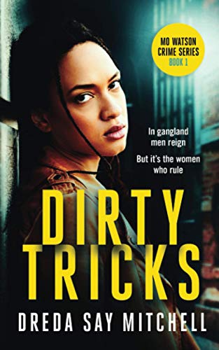 Stock image for Dirty Tricks: A gripping crime thriller filled with shocking twists (Mo Watson Series Book 1) (Big Mo Suspense Series) for sale by WorldofBooks