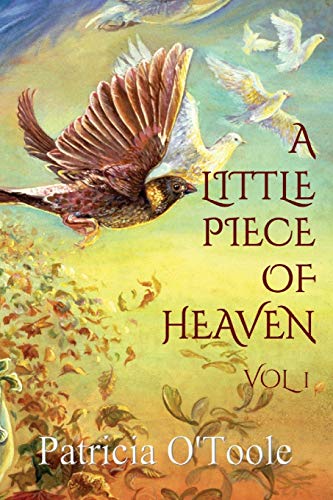 Imagen de archivo de A Little Piece of Heaven - Vol 1: Inspirational Messages from the Angels a la venta por Book Deals