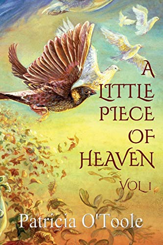 Stock image for A Little Piece of Heaven - Vol 1: Inspirational Messages from the Angels for sale by WorldofBooks