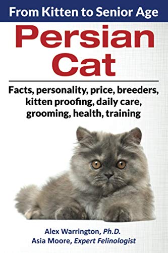 Beispielbild fr Persian Cat: From Kitten to Senior Age zum Verkauf von Ammareal