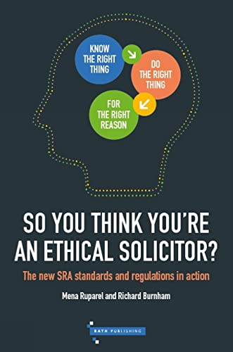 Stock image for So You Think You're An Ethical Solicitor for sale by Books From California