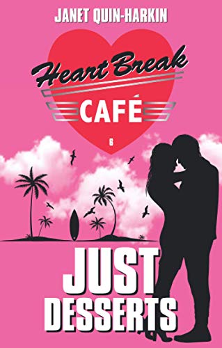 9781916448261: Heartbreak Cafe 6: Just Desserts
