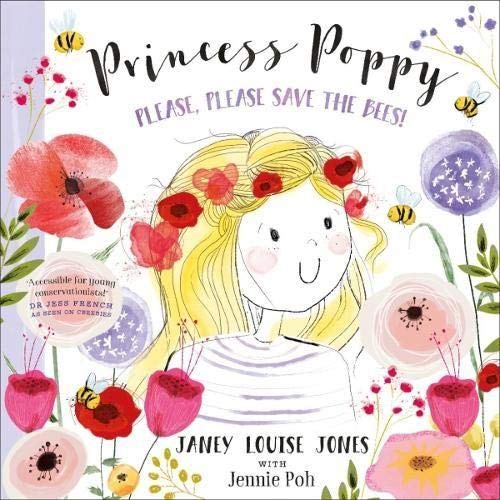 Stock image for Princess Poppy: Please, please save the bees: 1 for sale by WorldofBooks