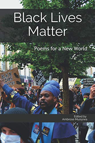 9781916459359: Black Lives Matter: Poems for a New World