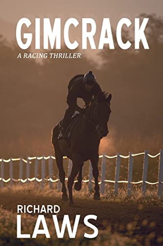 Beispielbild fr Gimcrack: A British horse racing thriller zum Verkauf von WorldofBooks
