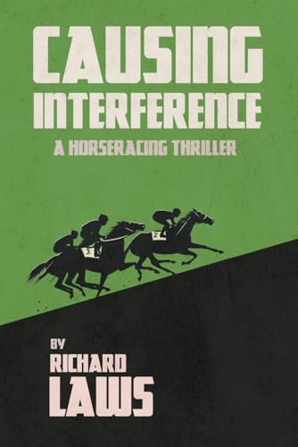 Beispielbild fr Causing Interference: A British Racing Mystery Thriller zum Verkauf von WorldofBooks