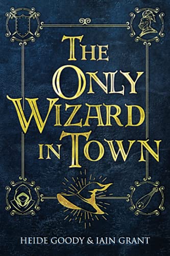 Beispielbild fr The Only Wizard in Town (Newport Pagnall) zum Verkauf von Lucky's Textbooks