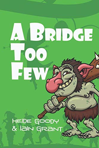 Beispielbild fr A Bridge Too Few (Sprite Brigade) zum Verkauf von GF Books, Inc.